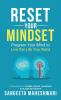 Reset Your Mindset