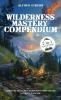Wilderness Mastery Compendium