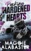 Pucking Hardened Hearts