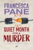 Quiet Month for a Murder