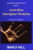 Australian Aboriginal Medicine