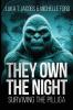 They Own The Night