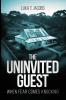 The Uninvited Guest