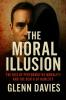 The Moral Illusion