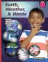 Earth Weather & Waste - Earth Science Grade 3