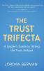 The Trust Trifecta
