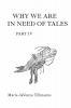 Why We Are in Need of Tales