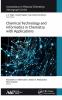 Chemical Technology and Informatics in Chemistry with Applications