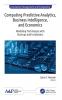 Computing Predictive Analytics Business Intelligence and Economics