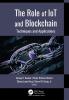 Role of IoT and Blockchain