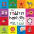 The Toddler's Handbook: Numbers Colors Shapes Sizes ABC Animals Opposites and Sounds with Over 100 Words That Every Kid Should Know (Engage Early Readers: Children's Learning Books)