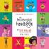 The Preschooler's Handbook: Bilingual (English / Mandarin) (Ying yu - &#33521;&#35821; / Pu tong hua- &#26222;&#36890;&#35441;) ABC's Numbers Colors Shapes Matching School Manners Potty and Jobs with 300 Words that every Kid should Know