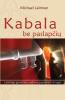 Kabala Be Paslapčių (Lithuanian Edition)