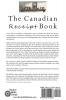 The Canadian Receipt Book: Containing over 500 Valuable Receipts for the Farmer and the Housewife First Published in 1867
