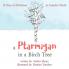 A Ptarmigan in a Birch Tree: 12 Days of Christmas in Canada's North