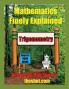 Mathematics Finely Explained - Trigonometry: 1
