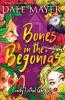 Bones in the Begonias: 2 (Lovely Lethal Gardens)