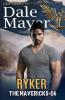 Ryker: 6 (Mavericks)