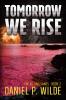Tomorrow We Rise: 2 (Killing Sands)