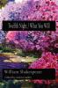 Twelfth Night / What You Will