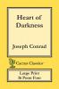 Heart of Darkness (Cactus Classics Large Print): 16 Point Font; Large Text; Large Type