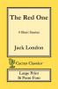 The Red One (Cactus Classics Large Print): 4 Short Stories; 16 Point Font; Large Text; Large Type