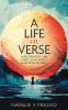 A Life in Verse...