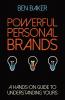 Powerful Personal Brands