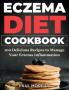 Eczema DIet Cookbook: 100 Delicious Recipes to Manage your Eczema Inflammation
