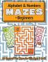 Alphabet and Number Mazes for Beginners