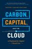 Carbon Capital and the Cloud