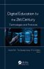 Digital Education for the 21st Century