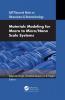 Materials Modeling for Macro to Micro/Nano Scale Systems