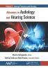 Advances in Audiology and Hearing Science