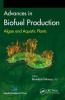 Advances in Biofuel Production