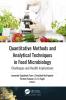 Quantitative Methods and Analytical Techniques in Food Microbiology
