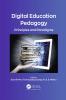 Digital Education Pedagogy