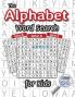 The Alphabet Word Search for Kids