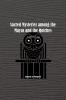Sacred Mysteries among the Mayas and the Quiches - 11 500 Years Ago