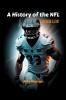 A History of the NFL