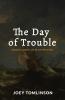 The Day of Trouble