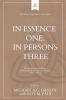 In Essence One in Persons Three