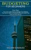 Budgeting for Beginners: The How to Guide to Budgeting Become Debt Free Fast and Save Money (Easy Ways You Can Learn How to Budget Your Money)