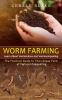 Worm Farming