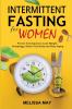 Intermittent Fasting for Women