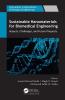Sustainable Nanomaterials for Biomedical Engineering