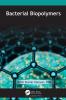 Bacterial Biopolymers