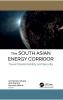 South Asian Energy Corridor