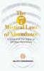 The Seven Mystical Laws Of Abundance