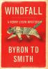 Windfall: A Henry Lysyk Mystery
